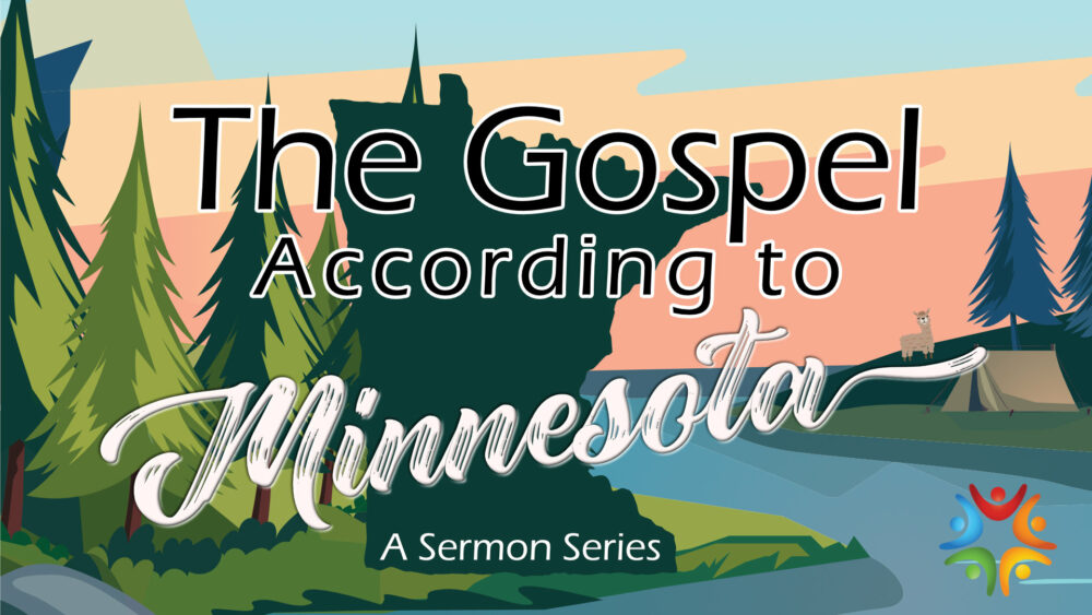The Gospel According to Minnesota